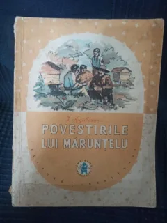 I. Agirbiceanu - Povestirile lui Maruntelu
