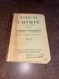 I. Angelescu Notiuni de Chimie pentru licee si scoli speciale clasa a IV-a (1936)