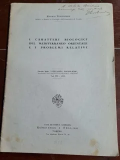 I Caratteri Biologice del MeditteraneoOrientale e i Problemi Relativi - Enrico T0rtonese cu autograf pentru academicianul Mihai Bacescu