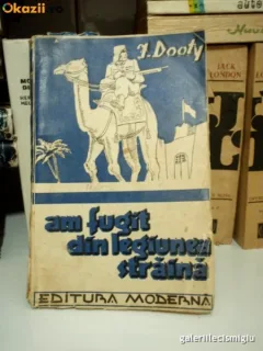 I. Doty , Am fugit din legiunea straina ,1942