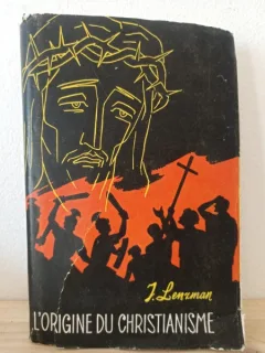 I. Lenzman - L'Origine du Christianisme