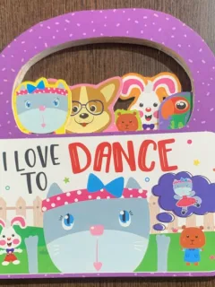 I love to dance (Iubesc sa dansez - carte in limba engleza)