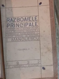 I. Manolescu - Razboaiele Principale. Vol. II