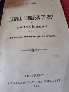 I. Mateiu - Dreptul Bisericesc de stat in Romania intregita. Regimul general al cultelor