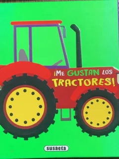 I me gustan los tractores (Imi plac tractoarele- carte cartonata, cu ferestre , in spaniola)