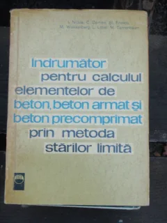 I. Nicula - Indrumator pentru calculul elementelor de beton
