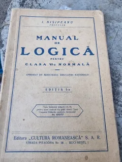 I. Nisipeanu - Manual de logica pentru clasa V-a Normala (cu dedicatie de la autor)