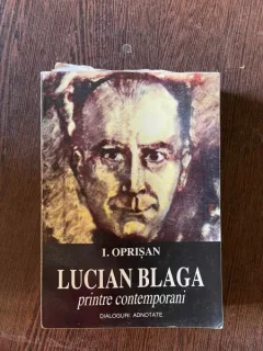 I. Oprisan - Lucian Blaga printre contemporani