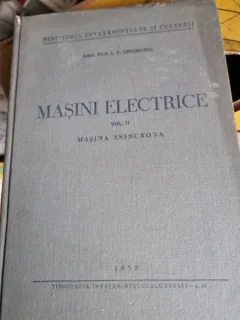I. S. Gheorghiu - Masini Electrice Vol. II Masina Asincrona