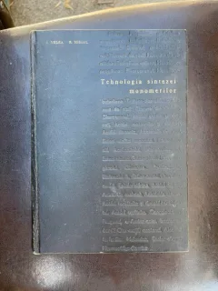 I. Velea, R. Mihail - Tehnologia sintezei monomerilor
