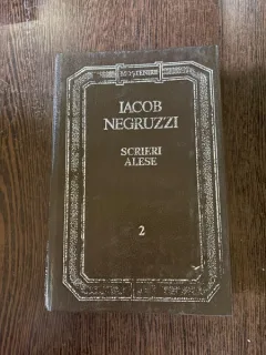 Iacob Negruzzi - Scrieri alese volumul 2