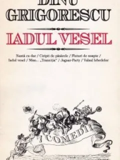 IADUL VESEL-DINU GRIGORESCU