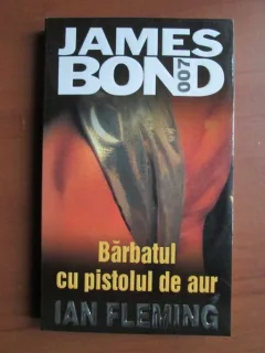 Ian Fleming - Barbatul cu pistolul de aur (seria James Bond)