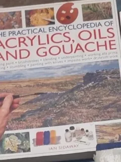 Ian Sidaway - The Practical ncyclopedia of Acylics, Oils and Gouache