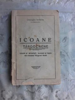 ICOANE TARGOCNENE - GHEORGHE IORDACHE
