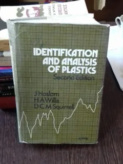 IDENTIFICATION AND ANALYSIS OF PLASTICS - J. HASLAM