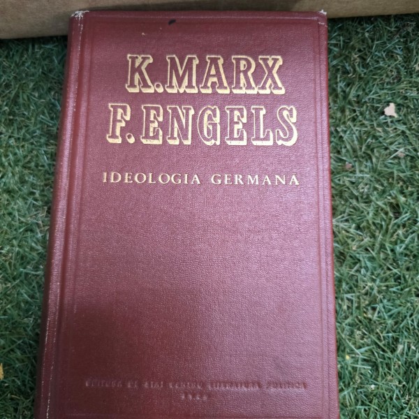 Ideologia Germana - K. Marx, F. Engels