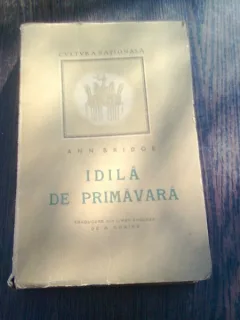 IDILA DE PRIMAVARA - ANN BRIDGE