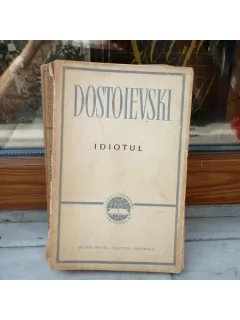 Idiotul , Dostoievski , 1962
