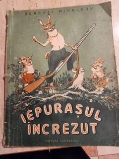 IEPURASUL CEL INCREZUT , SERGHEI MIHALCOV, TRADUCERE DE VIRGIL TEODORESCU