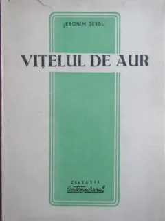 Ieronim Serbu - Vitelul de Aur
