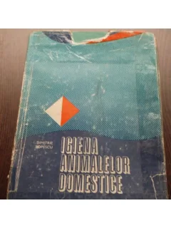 IGIENA ANIMALELOR DOMESTICE - DIMITRIE POPESCU
