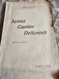 Igiena copiilor delicventi - G. Banu