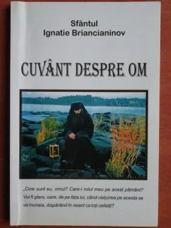 Ignatie Briancianinov - Cuvant despre om