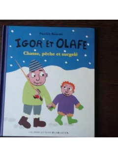 IGOR ET OLAFE - PIERRICK BISINSKI