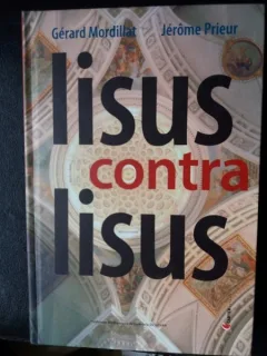 IISUS CONTRA IISUS,GERARD MORDILLAT