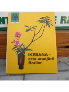 Ikebana arta aranjarii florilor , Laura Sigarteu Petrina