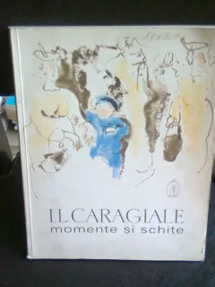 I.L. CARAGIALE - MOMENTE SI SCHITE