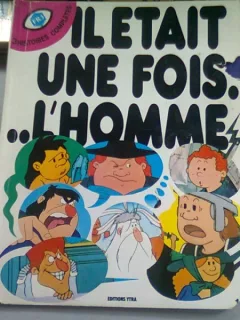 IL ETAIT UNE FOIS L'HOMME   CARTE CU BENZI DESENATE (A FOST ODATA OM)