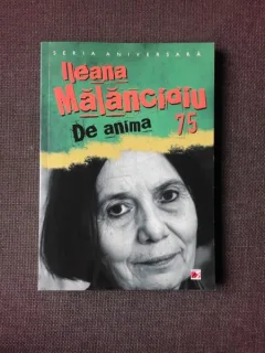 Ileana Malancioiu 75. De Anima - Pop, Ioan Es.  (cu dedicatia Ilenei Malancioiu)