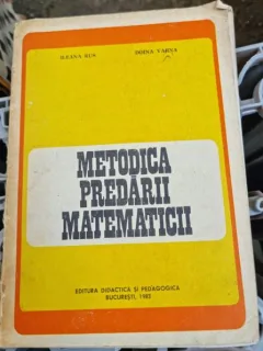 Ileana Rus, Doina Varna - Metodica predarii matematicii