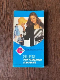 Ileana Serbanescu Berar - Silueta prin alimentatie echilibrata