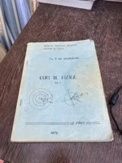 Ilie Cucurezeanu Curs de Fizica volumul I