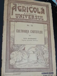 Ilie Isvoranu Cultivarea Cartofilor (1944)