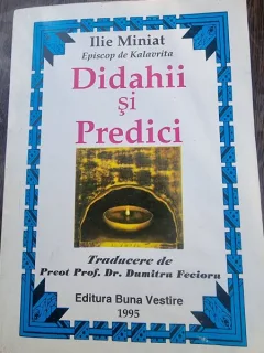 Ilie Miniat - Didahii si Predici