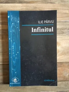 Ilie Parvu - Infinitul