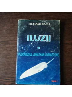 ILUZII - RICHARD BACH