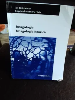 IMAGOLOGIE IMAGOLOGIE ISTORICA - ION CHICIUDEAN