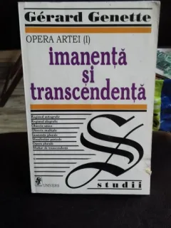 IMANENTA SI TRANSCENDENTA - GERARD GENETTE