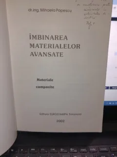 Imbinarea materialelor avansate - Mihaela Popescu (Contine dedicatia autorului)