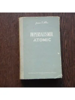 Imperialismul Atomic , James S. Allen