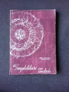 IMPLETITURI CU ANDRELE de ELISABETA IOSIVONI, 1965