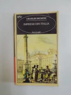 IMPRESII DIN ITALIA DE CHARLES DICKENS