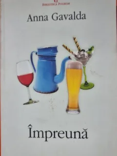 Impreuna - Anna Gavalda