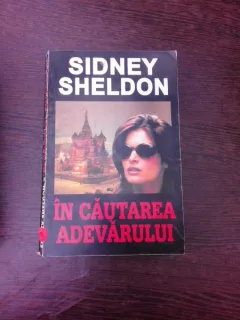 In cautarea adevarului - Sidney Sheldon
