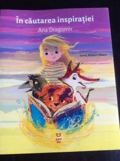 In cautarea inspiratiei - Ana Dragomir